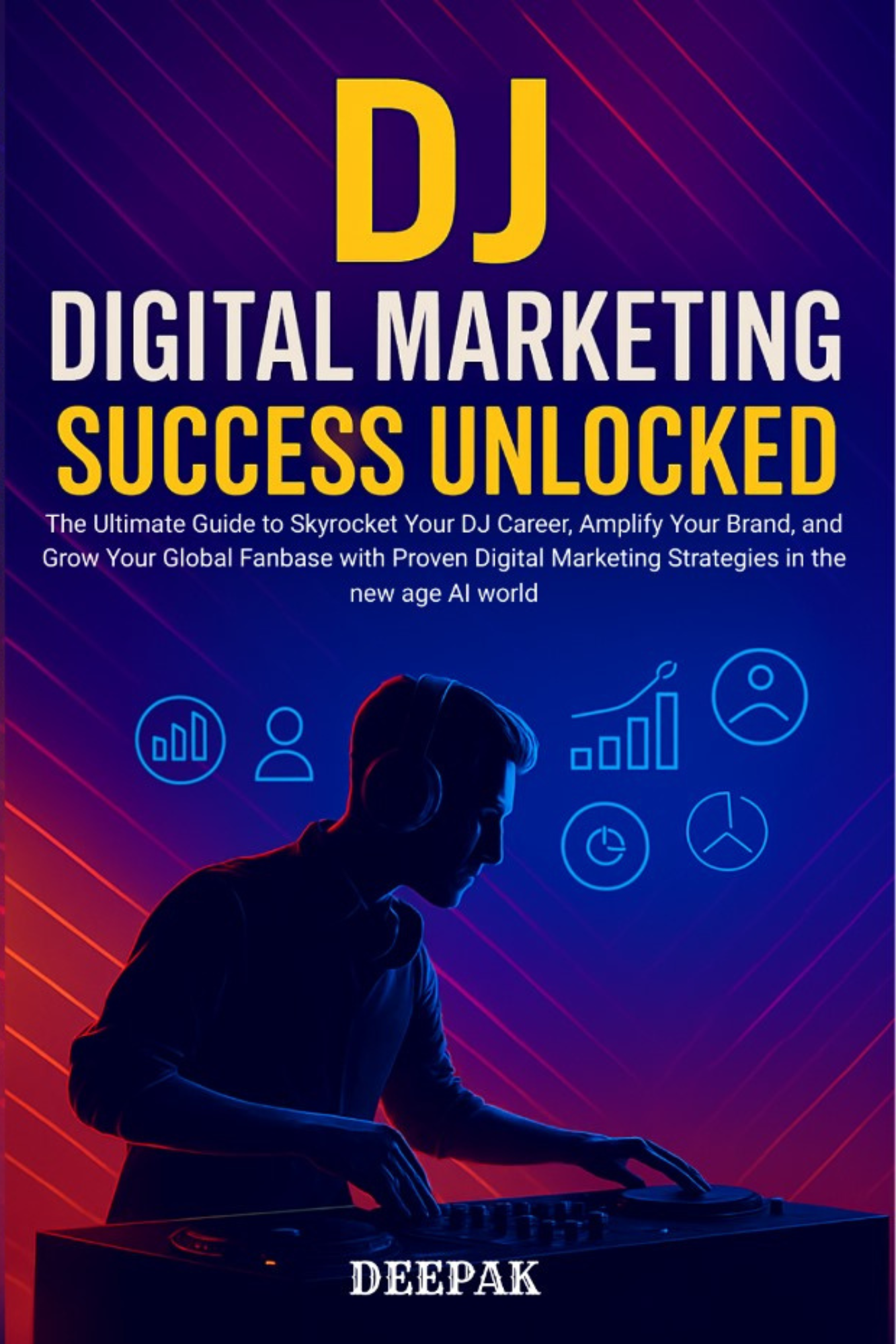 dj digital marketing success unlocked front (1)