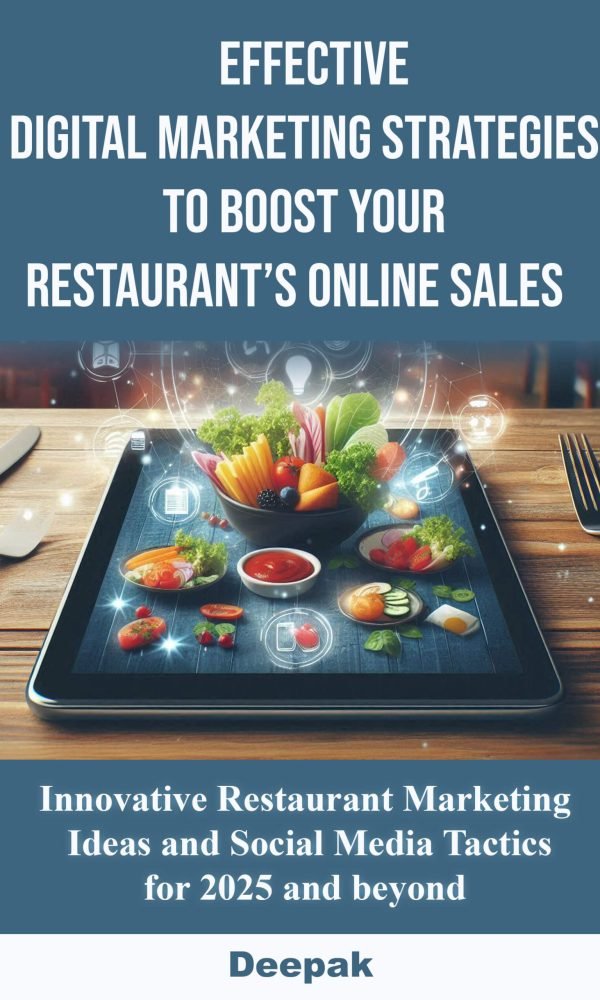 Effective Digital Marketing Strategies to Boost Your Restaurants Online Sales (1)